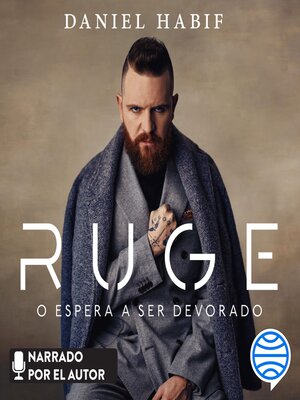 Ruge o espera a ser devorado - Audiobook
